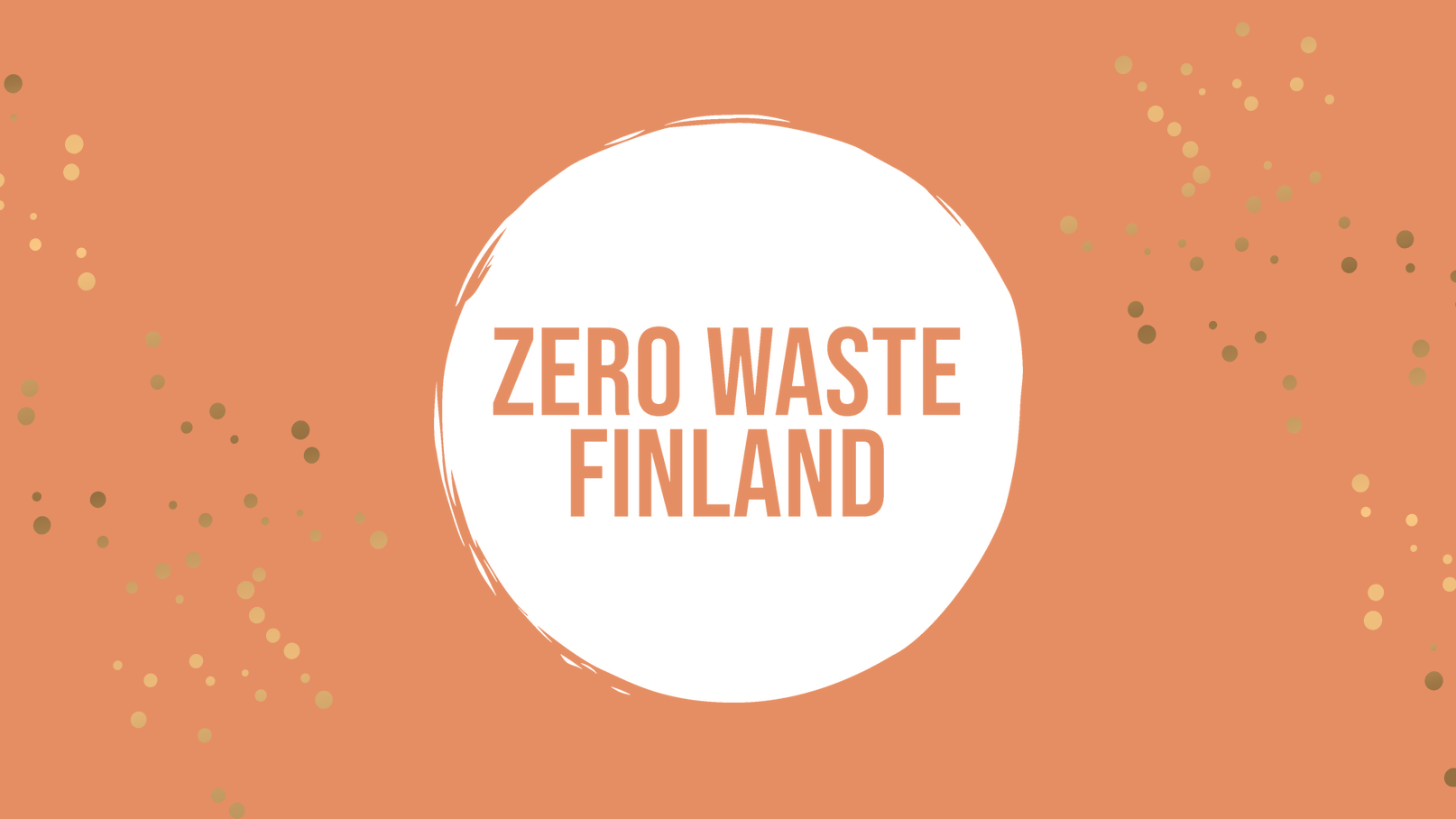 Zero Waste Finland täyttää 8 vuotta